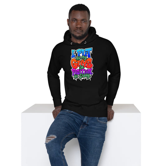 I Put All My Guys In Position - No Diddy - Unisex Hoodie